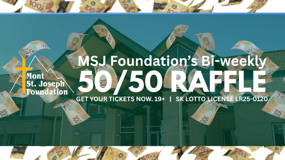 Mont St. Joseph Foundation 50/50 #5-2026-27