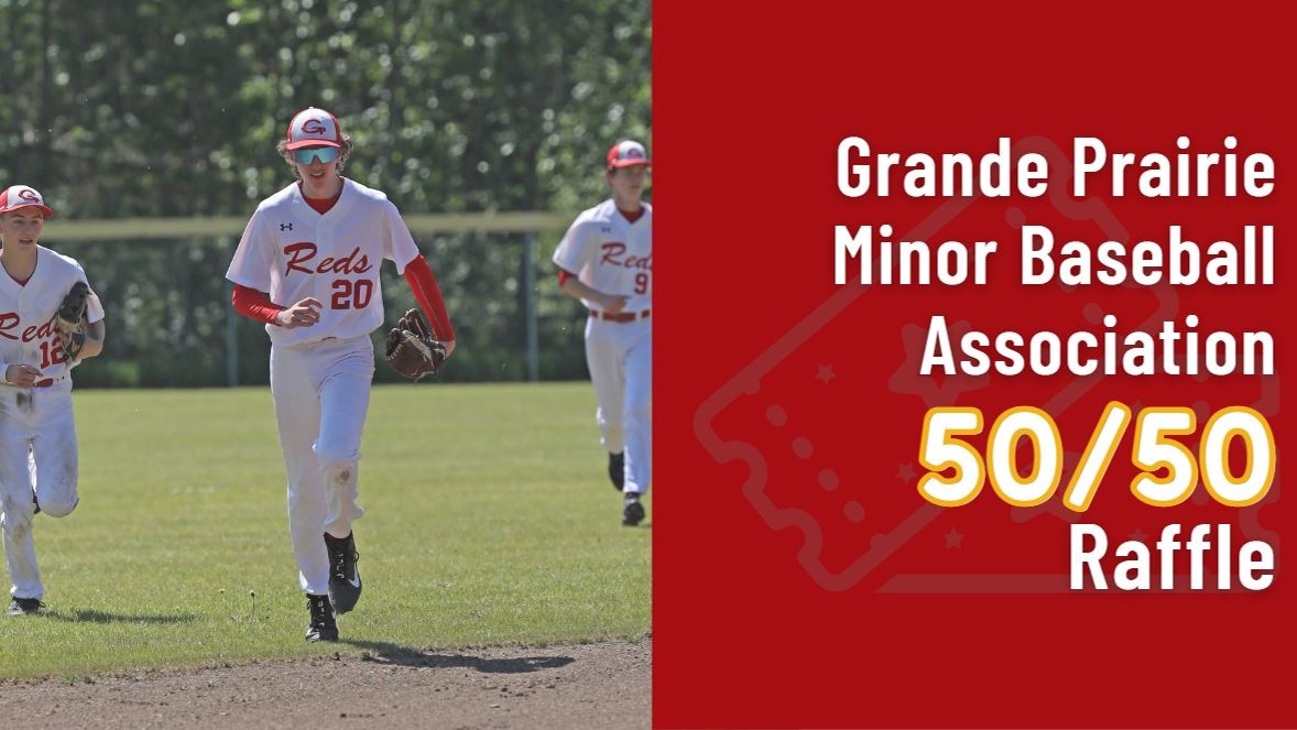 Raffle Event Title: Grande Prairie Minor Baseball Mid Summer ...