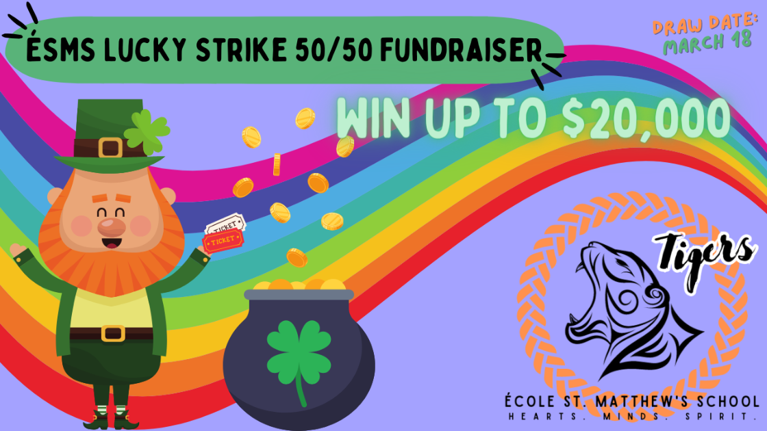 ÉSMS Lucky Strike 50/50 Fundraiser