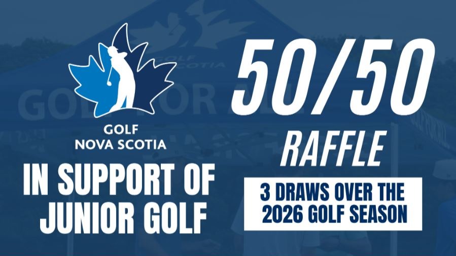 Golf Nova Scotia Junior 50/50 Fundraiser
