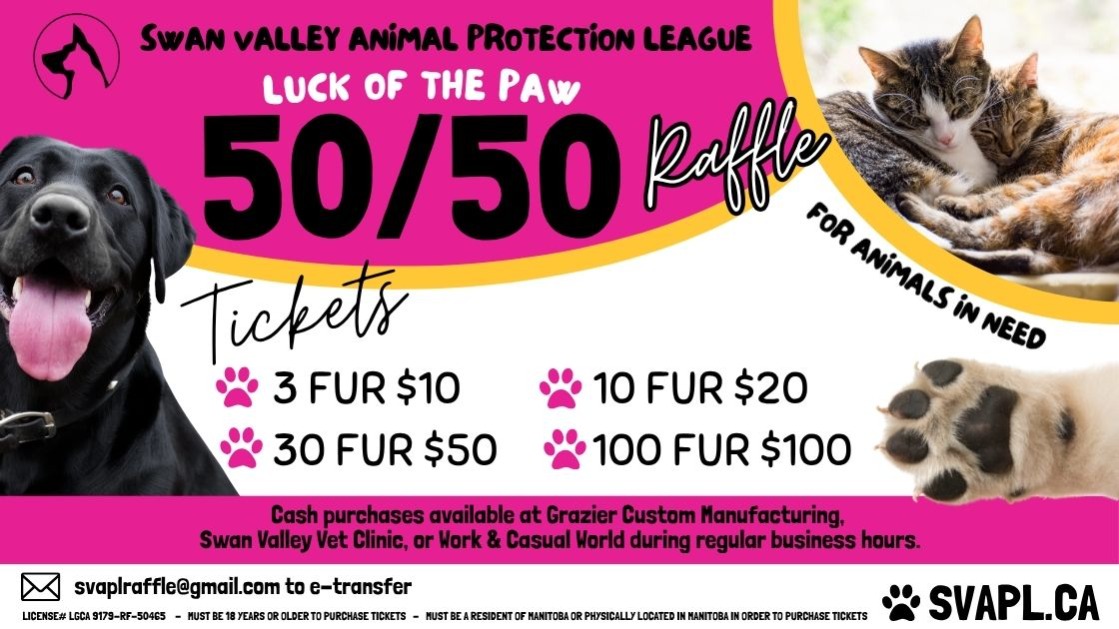 Swan Valley Protection Valley 50/50 Fundraiser!