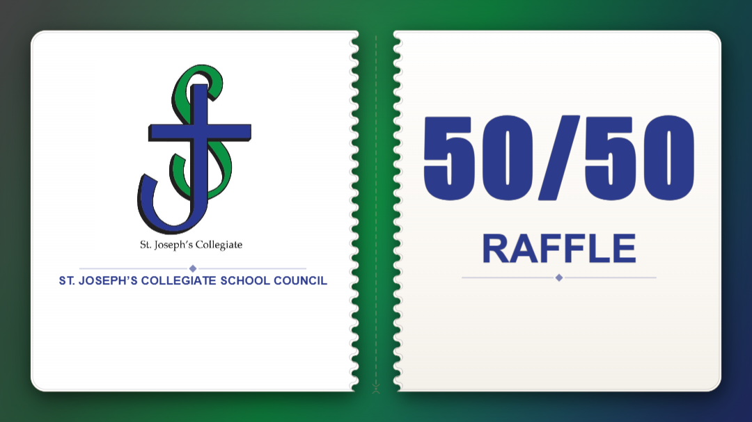 SJC Parent Council 50/50 Fundraiser